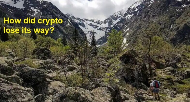 How Crypto Lost Its Way